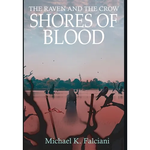 The Raven and the Crow: Shores of Blood