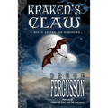 Kraken's Claw: A Novel of the Six Kingdoms