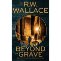 Beyond the Grave: A Ghost Detective Novel