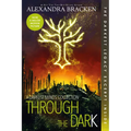 Through the Dark (Bonus Content)-A Darkest Minds Collection