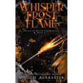 Whisper of Frost and Flame