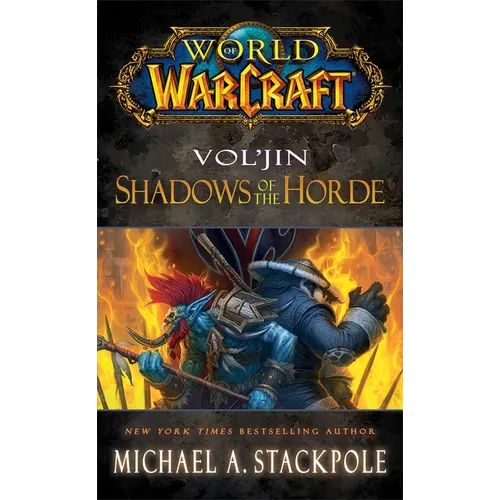 Vol'jin: Shadows of the Horde
