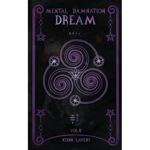 Dream: Part 2 of Mental Damnation