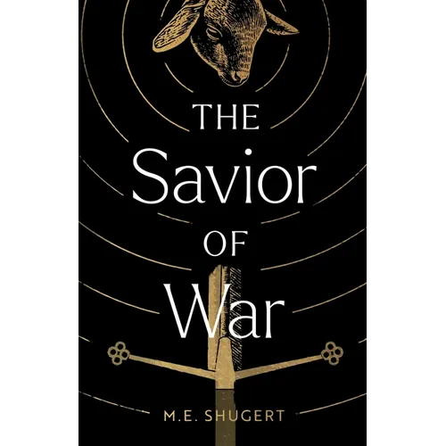 The Savior of War