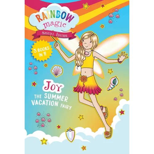 Rainbow Magic Special Edition: Joy the Summer Vacation Fairy