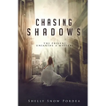 Chasing Shadows