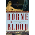 Borne in Blood