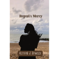 Regent's Mercy
