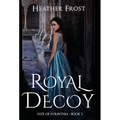 Royal Decoy