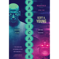 Fabricants: A Quantum Sci-Fi Technothriller