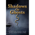 Shadows of Ghosts