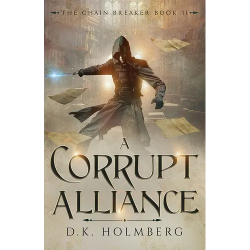 A Corrupt Alliance
