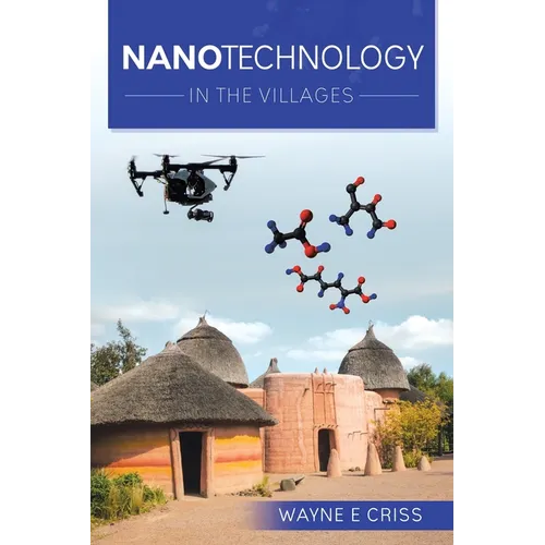 Nanotechnology: In the Villages