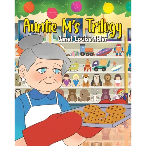 Auntie M's Trilogy