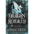 Dragon Revealed: A Dragon Kings Novel