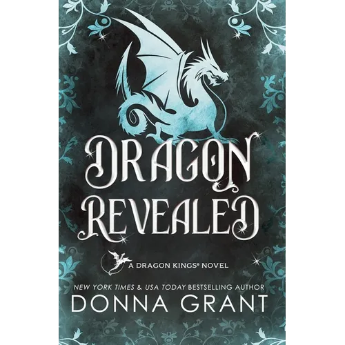 Dragon Revealed: A Dragon Kings Novel
