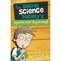 The Secret Science Society's Spectacular Experiment