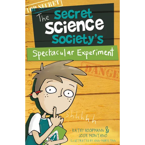 The Secret Science Society's Spectacular Experiment