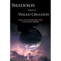Shadows from a Veiled Creation: Classic Tales of Supernatural Fiction in the Christian Tradition