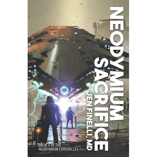 Neodymium Sacrifice