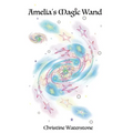 Amelia's Magic Wand