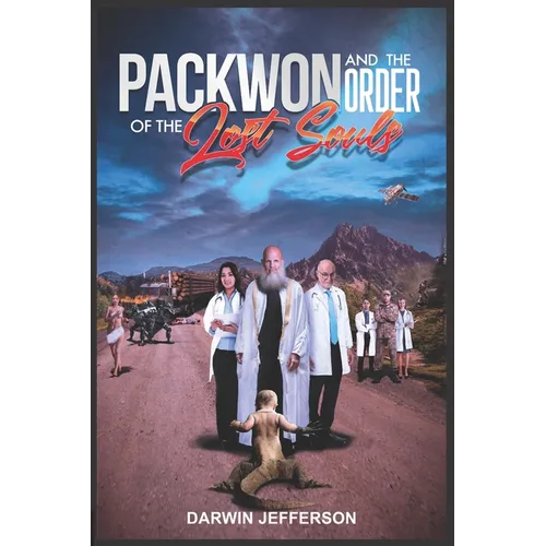 Packwon and the Order of Lost Souls