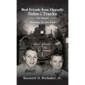 Best Friends from Opposite Sides of the Tracks: The Sequel, Friends 'til the End