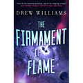 The Firmament of Flame