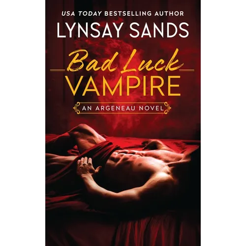 Bad Luck Vampire: An Argeneau Novel