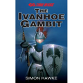 The Ivanhoe Gambit