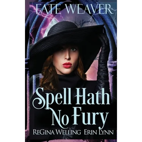 Spell Hath No Fury: A Cozy Fantasy Series
