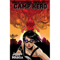 High School Heroes II: Camp Hero