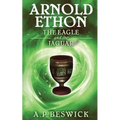 Arnold Ethon The Eagle And The Jaguar