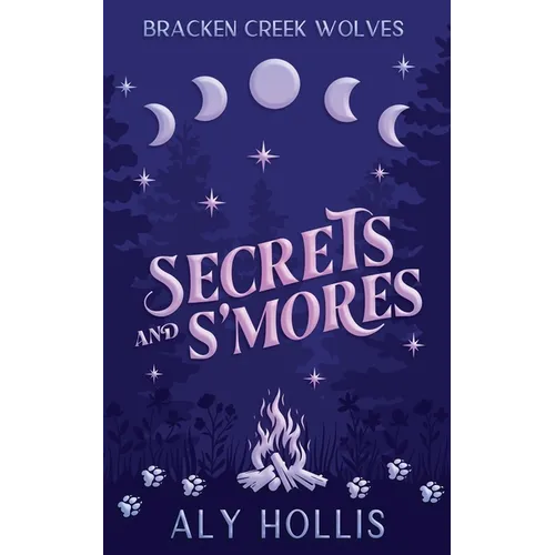 Secrets and S'Mores