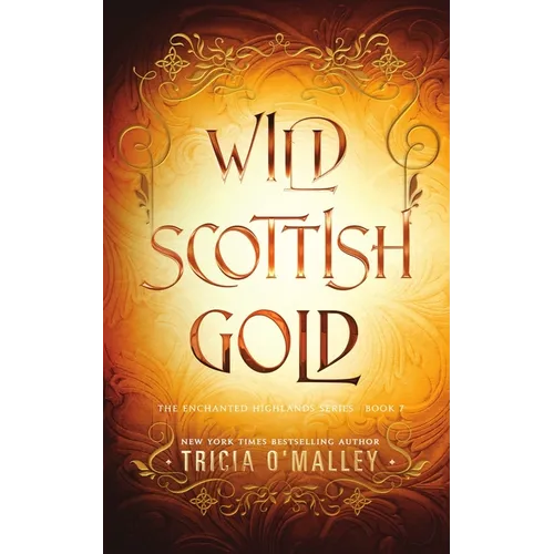 Wild Scottish Gold