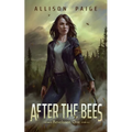 After the Bees