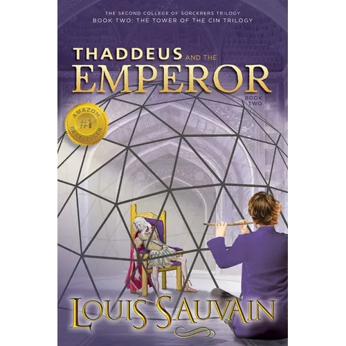 Thaddeus and the Emperor