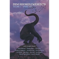 Dim Shores Presents Volume 2: Spring 2021