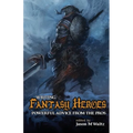 Writing Fantasy Heroes