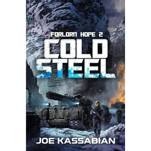 Cold Steel: A Military Sci-Fi Series