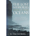 The Lost Memories of Oceans