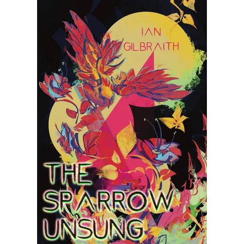 The Sparrow Unsung