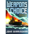 Weapons of Choice