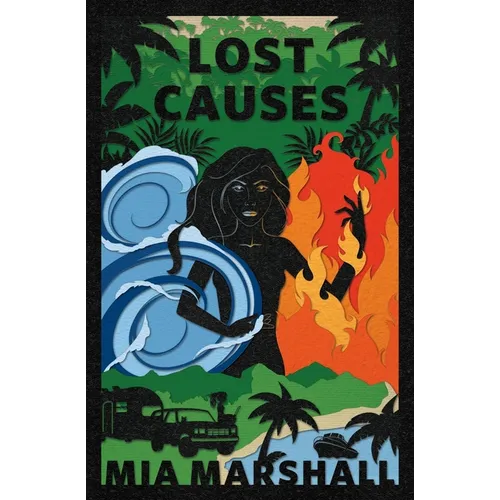 Lost Causes (Elements, Book 4)