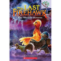 The Shadow Returns: A Branches Book (the Last Firehawk #12)