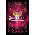 Justified: The Legacy Chapters Book 2