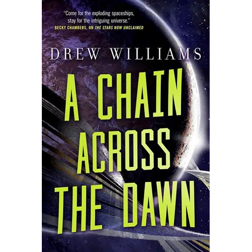 A Chain Across the Dawn