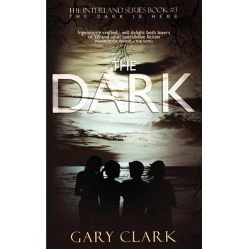 The Dark: Interland Series Book#3