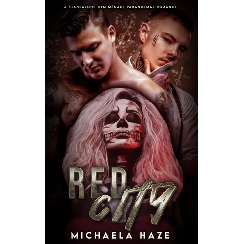 Red City (A Standalone MFM Ménage Paranormal Romance)