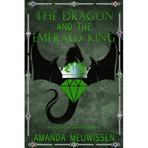 The Dragon and the Emerald King